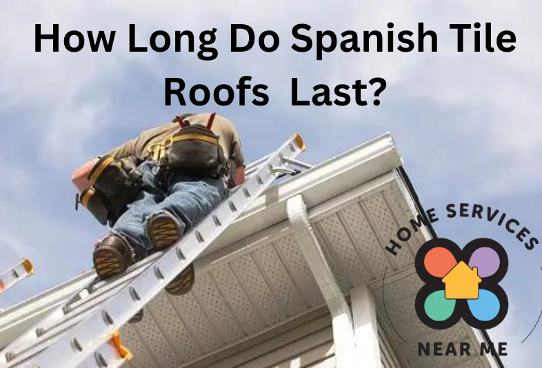 How Long Do Spanish Tile Roofs Last